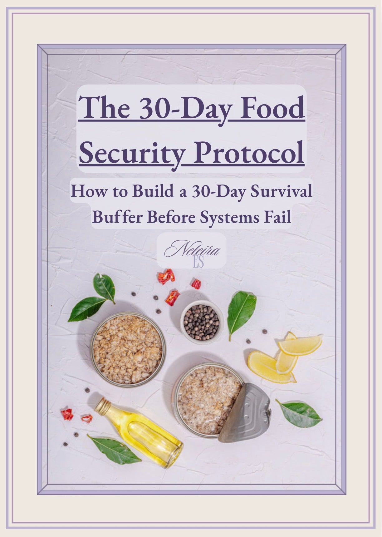 The 30-Day Food Security Protocol eBook (PDF + Printable Tools Bundle)